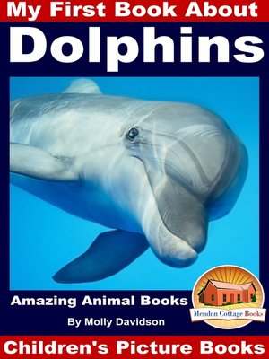 cover image of My First Book About Dolphins